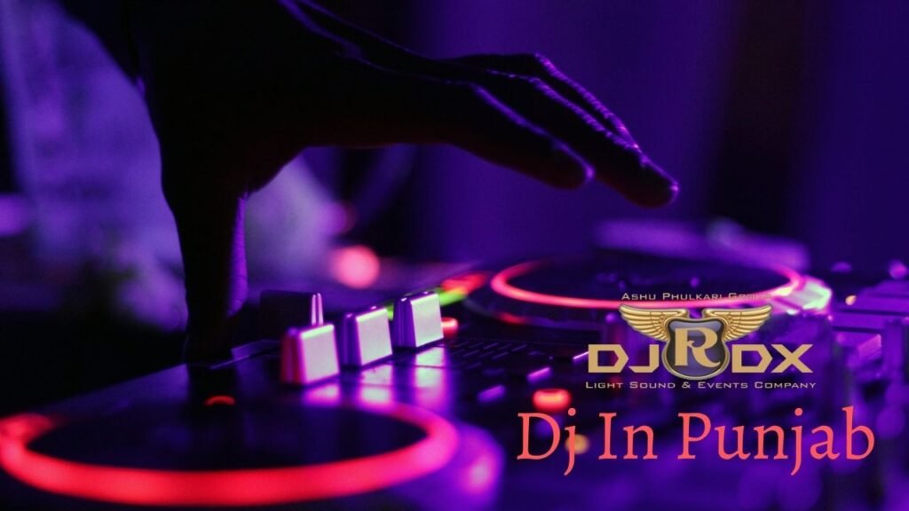 Dj in punjab